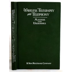 Wireless Telegraphy and Telephony Popularly Explained